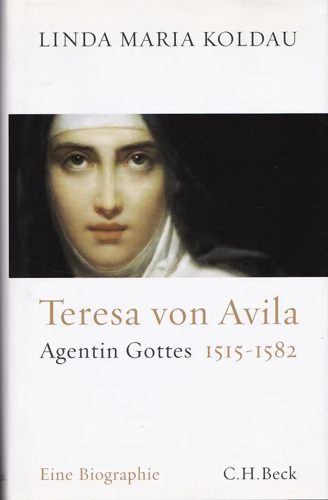 c-h-beck-teresa-von-avila-agentin-gottes-1515-1582-biographie-taschenbuch image 1