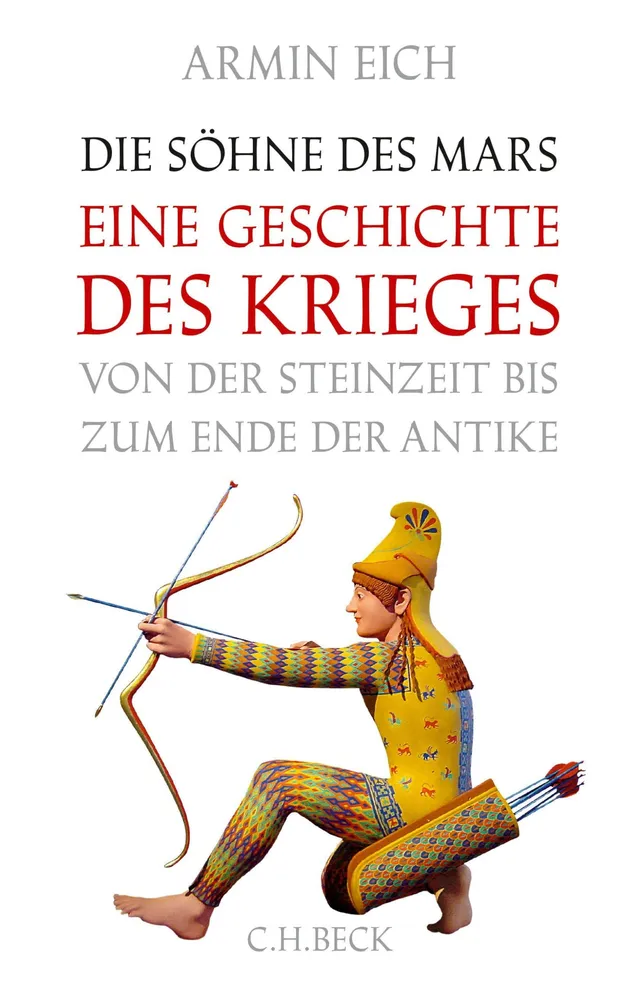 c-h-beck-die-s-hne-des-mars-geschichte-des-krieges-steinzeit-bis-antike-beck-pap image 1