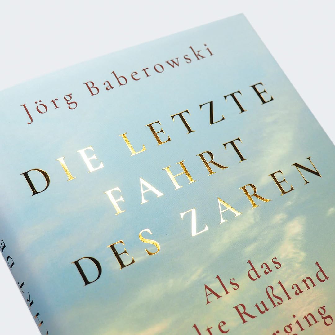 c-h-beck-die-letzte-fahrt-des-zaren-als-das-alte-russland-unterging image 5